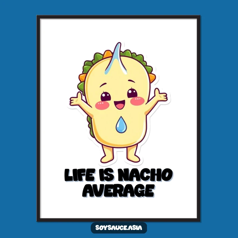 Funny Free Printable Taco Wall Art: Hilarious Downloadable Decor for Food Lovers!