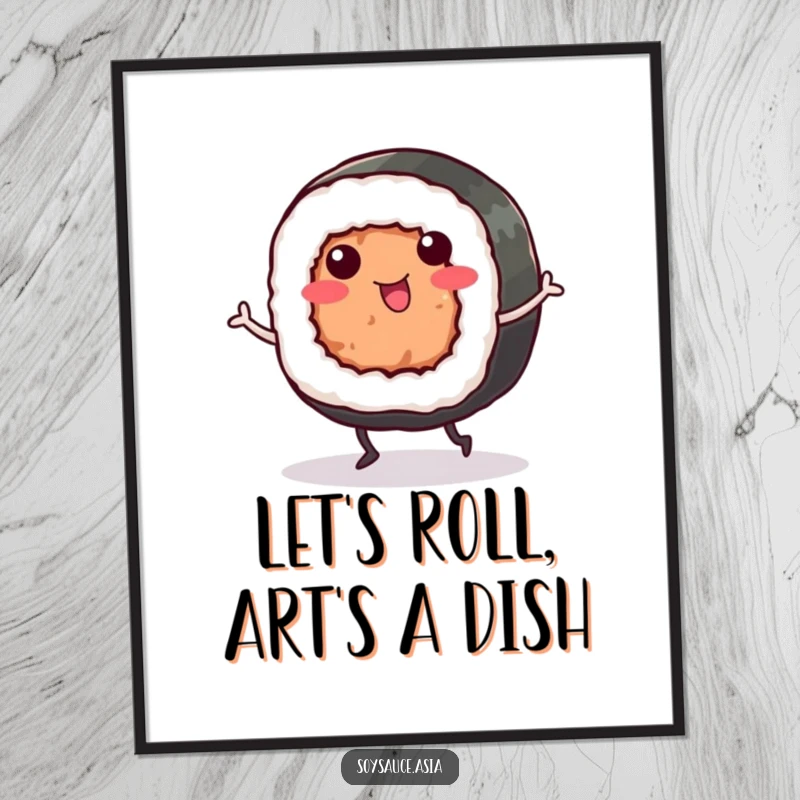 Funny Free Printable Wall Art: Smiling sushi roll with tiny legs doing a happy jig, downloadable art.