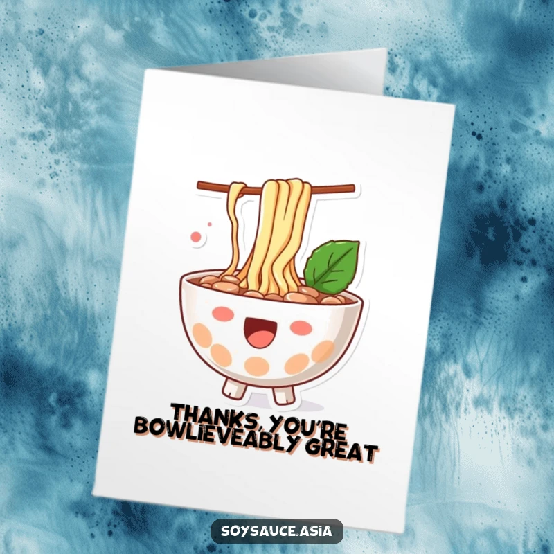 Funny Free Printable Thank You Card: Happy ramen bowl character with noodles splashing playfully
